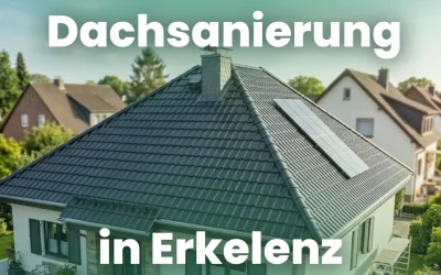 Dachsanierung in Erkelenz: Kosten, Förderung und wann sie zur Pflicht wird